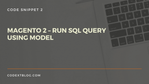 run_sql_query_using_model_magento2